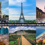 top places to visit in france beyond paris showing quiet villages and dramatic landscapes